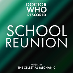 Doctor Who Rescore: 2x03 School Reunion