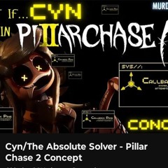 Pillar Chase 2-Cyn OST Concept|Murder Drones|Roblox