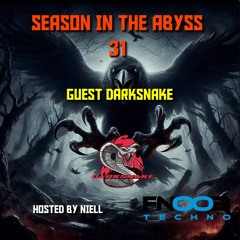 Darksnake Special Techno "Season In The Abyss 31" Fnoob Techno Radio 22.6.2024