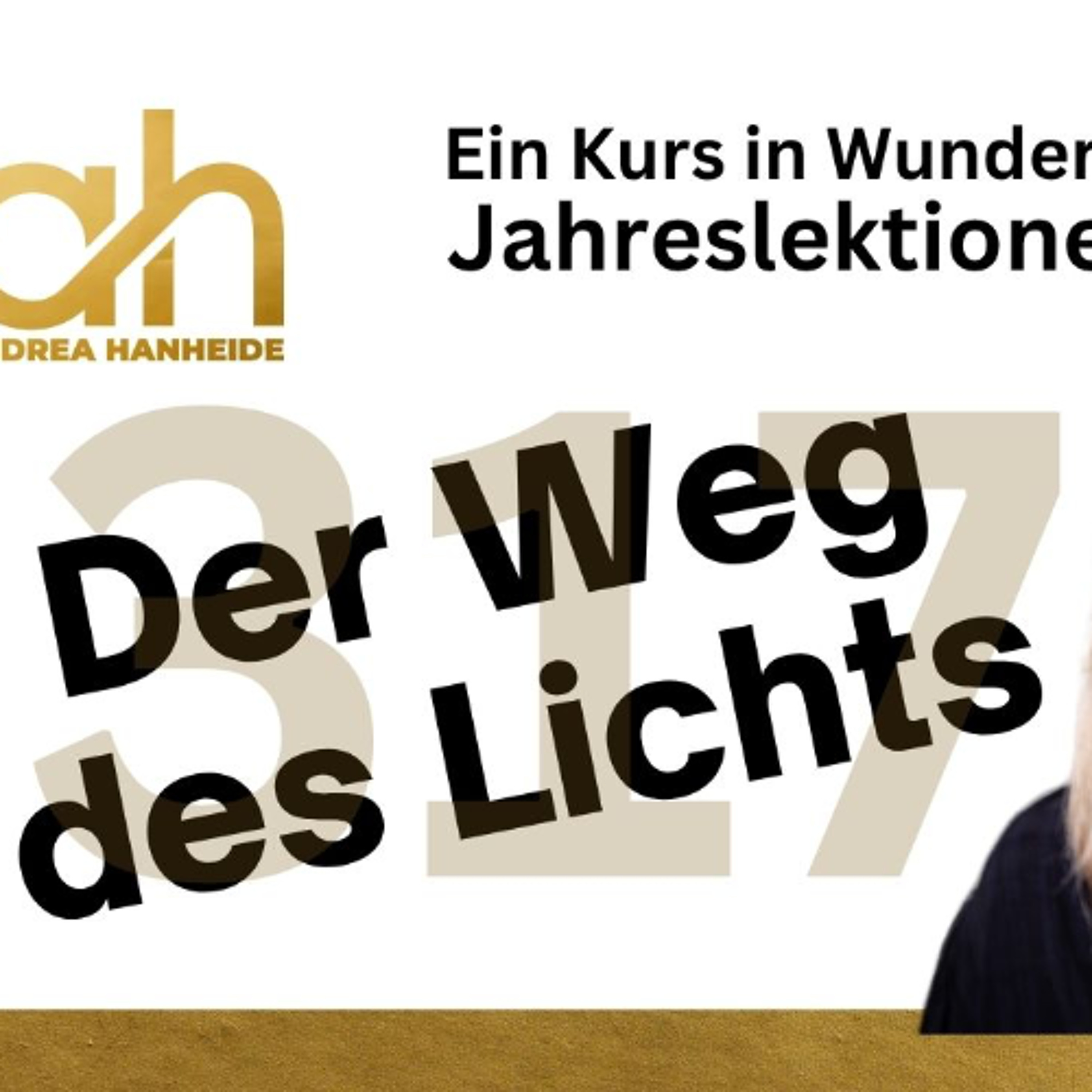 Lektion 317 🌿 Der Weg des Lichts - EKIW episode artwork