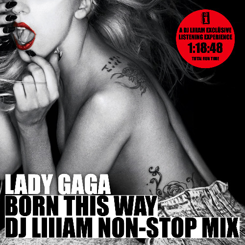 Born This Way: DJ Liiiam Non-Stop Mix (PITCHED)