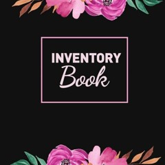 READ [PDF] Inventory Book: Simple, Basic Inventory Management Log Book For Small