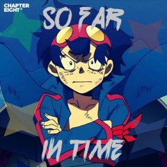 So Far In Time(Hood Trap)