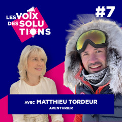 Entretien avec un aventurier : "On ne repousse pas ses limites, on les découvre"