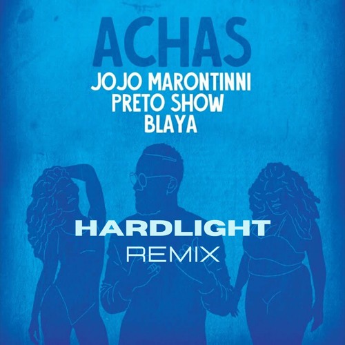 Stream Jojo Maronttinni Achas Feat Preto Show Blaya Hardlight