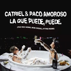 LA QUE PUEDE PUEDE REMIX