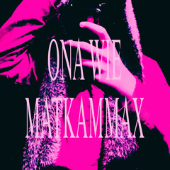 matkammax - ona wie