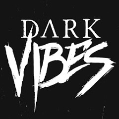Dark Vibe - Underground ProJect 2024