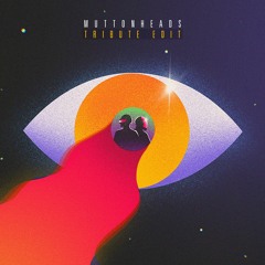 Daft Punk - Touch (Muttonheads Tribute Edit)