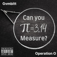 Gvmbitt - Measure (Produced by Operation O™)