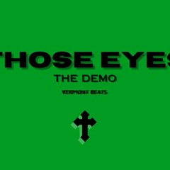 THOSE EYES OFFICIAL TRACK