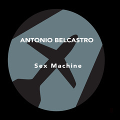 Sex Machine (Original Mix) [feat. Monica Harem]
