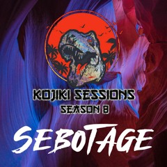 Kojiki Sessions S08 E10 // Sebotage