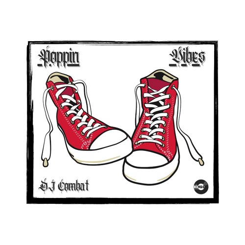 KAH KAH (POPPIN VIBES ALBUM)