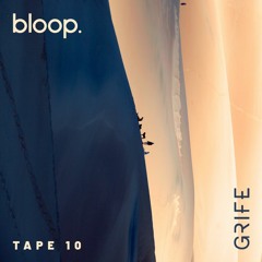 GRIFE TAPE 10 - 26.07.21