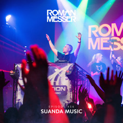 Roman Messer - Suanda Music 456 (22-10-2024)