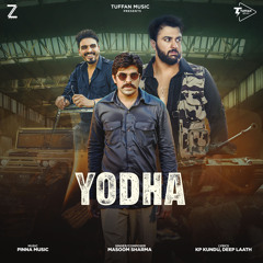 Yodha (feat. Prithviraj Pilania)