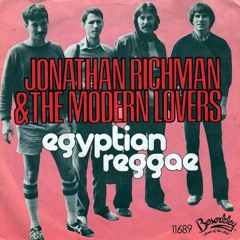 Egyptian reggae(Jonathan Richman & the Modern Lovers)Remake