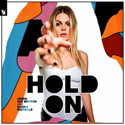 Armin Van Buuren, Davina Michelle - Hold On Remix By Dj Crazy