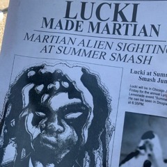 Lucki - Made Martian (enhanced snippet)