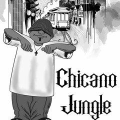 Chicano Jungle EP