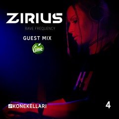 ZIRIUS - Rave Frequency #4 | 5/25 | Guest Mix LIME