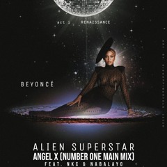 Alien Superstar (Angel X Number One Main Mix)