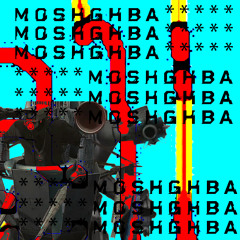 MOSHGHBA