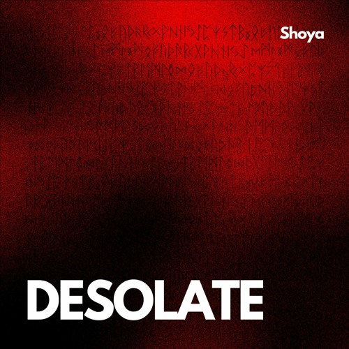 DESOLATE.