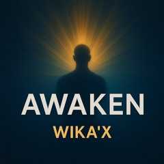 Awaken