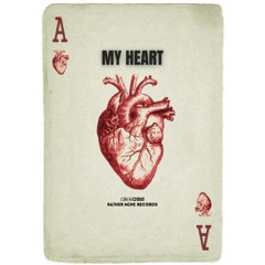 MY HEART
