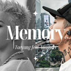 Taeyang ‘Memory’ Feat. Masiwei (Unofficial Demo)