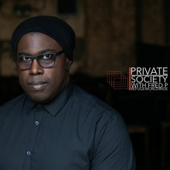 Private Society Radio With Fred P (Berlin) (Refugeworldwide) June