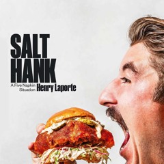 ⚡Audiobook🔥 Salt Hank: A Five Napkin Situation (A Cookbook)