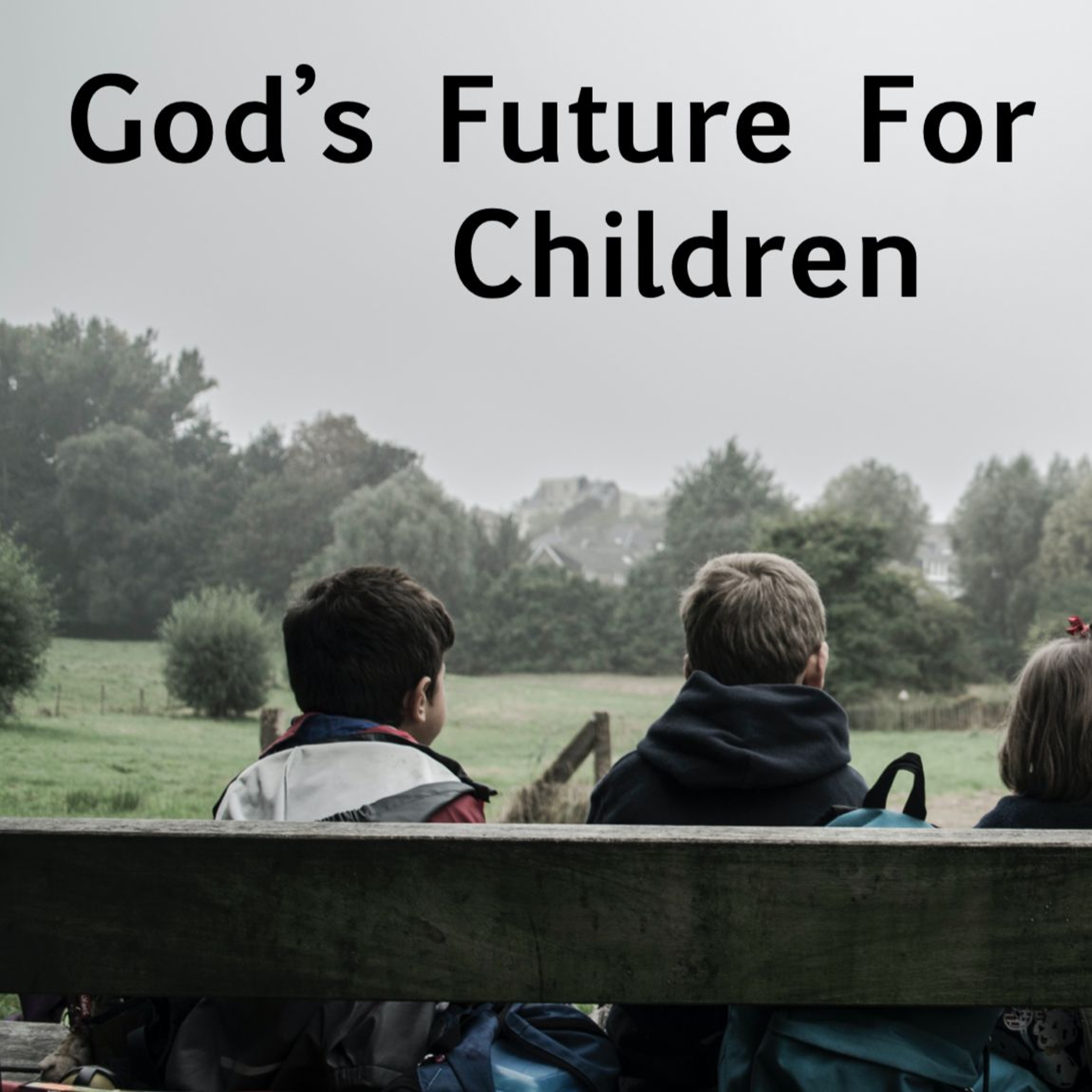 El Futuro De Dios Para Niños #6 episode artwork