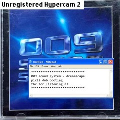DREAMSCAPE [PIXII DnB Bootleg] - 009 Sound System