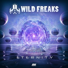 Wild Freaks - Eternity