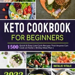 [ACCESS] [KINDLE PDF EBOOK EPUB] Keto Cookbook: 1500 Quick & Easy Low-Carb Recipes That Anyone Can C