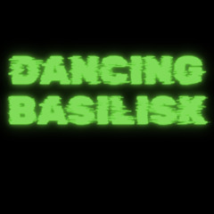Dancing Basilisk