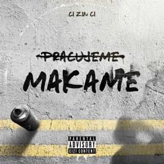 CI ZIN CI - Makame