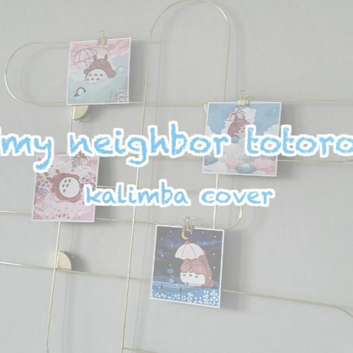 'My Neighbor Totoro' - Kalimba Cover
