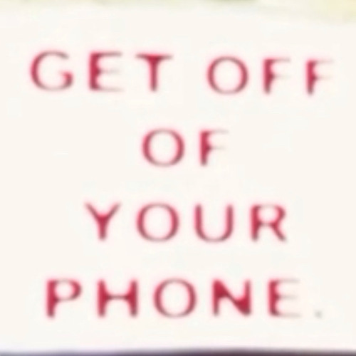 Get Off Your Phone (demo) .wav