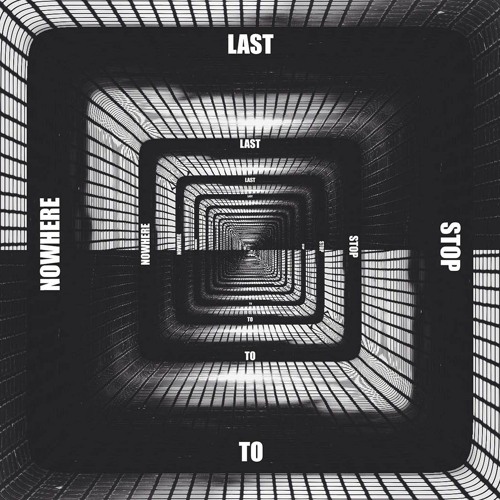 Last Stop To Nowhere [Demo]