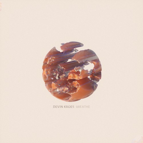Devin Kroes - Featherbed Feat. Jenae