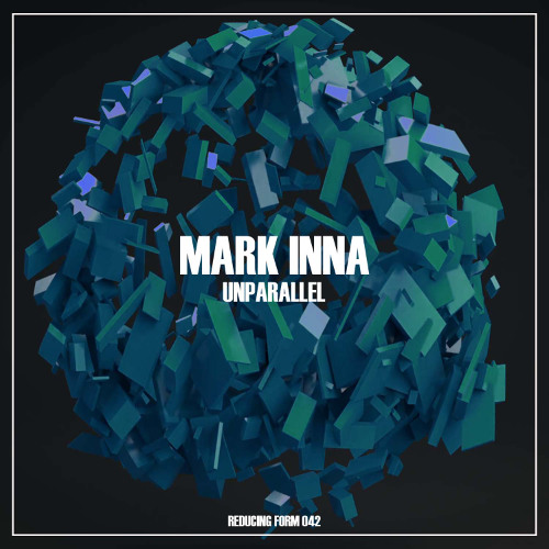 Mark Inna - Unparallel (Original Mix)