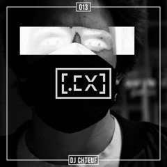 SYSTEM EXCLUSIVE PODCAST - 013 - DJ CHTEUF