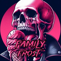 FAMILY FROST