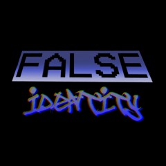 false identity Mav_mix | OLD TEASER/WIP