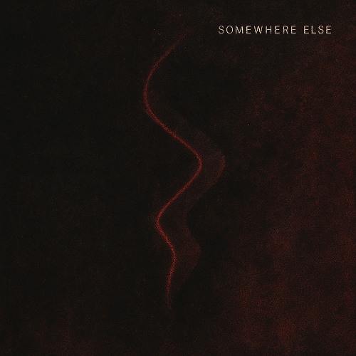 Somewhere Else (FREE DOWNLOAD)
