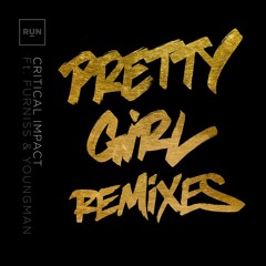 Critical Impact (feat. Furniss & Youngman) - Pretty Girl (Voltage Remix)